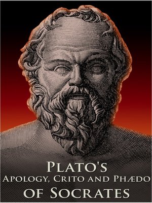 cover image of Plato's Apology, Crito and Phaedo of Socrates
